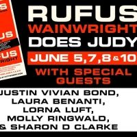DON'T MISS: Rufus Wainwright Does Judy in NYC!