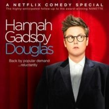 VIDEO: Netflix Releases the Trailer for HANNAH GADSBY: DOUGLAS