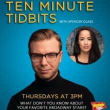 WATCH: Ten Minute Tidbits with Spencer Glass and Guest Courtney Reed!