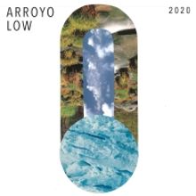 Arroyo Low to Release Debut Album '2020'