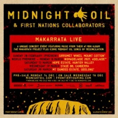 Midnight Oil & First Nations Collaborators Present 'Makarrata Live'