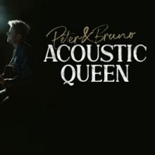 New Songs Released By Peter&Bruno Acoustic Queen At Spotify