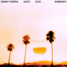 Sonny Fodera Links With Jazzy and D.O.D for New Summer Single