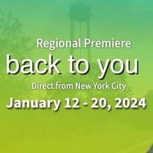 Review: BACK TO YOU at Austin Rainbow Theatre