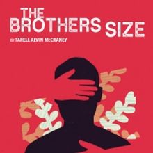 Actor's Express Will Continue its 32nd Season With THE BROTHERS SIZE