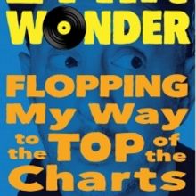 Multi-Platinum Songwriter/Producer Sam Hollander To Release New Book 21 HIT WONDER To