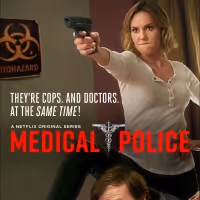 MEDICAL POLICE Premieres Friday, January 10 on Netflix