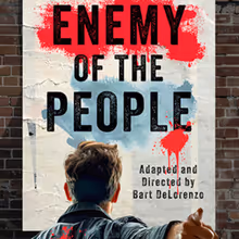 Bart DeLorenzo's ENEMY OF THE PEOPLE to be Presented at the Odyssey Theatre