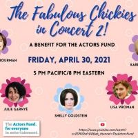 The Fabulous Chickies Return in Concert to Benefit The Actors Fund This Month