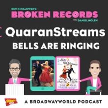 BWW Exclusive: Ben Rimalower's Broken Records QuaranStreams Continues with BELLS ARE