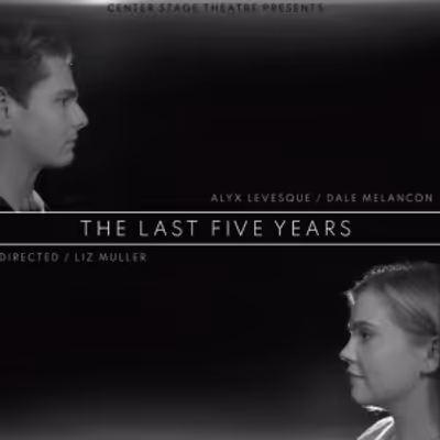 Review: THE LAST FIVE YEARS at Center Stage Theatre