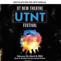Spotlight: UTNT at Oscar G. Brockett Theatre and Lab Theatre