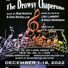 The Adobe Theater Presents THE DROWSY CHAPERONE  in December