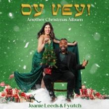 Joanie Leeds & Fyütch Present 'Oy Vey! Another Christmas Album'