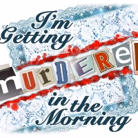 Nutley Little Theatre Will Present its First Dinner Theatre Experience I'M GETTING…