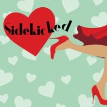 BWW Review: SIDEKICKED at Cape May Stage