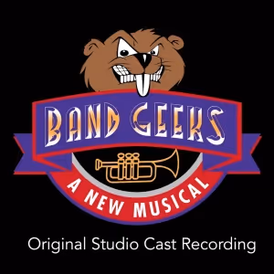 Listen: BAND GEEKS Studio Cast Recording Featuring Lindsay Mendez, Ruthie Ann Miles…