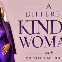 Dr. Stacii Jae Johnson's A DIFFERENT KINDA WOMEN Podcast to Air New Episode