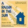 Review: A RAISIN IN THE SUN at City Theatre Austin