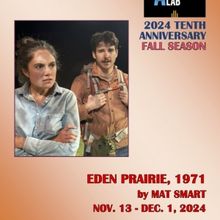 New Mexico Actors Lab Closes Season with Mat Smart's EDEN PRAIRIE