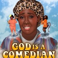 GOD IS A COMEDIAN Premieres This Friday, Featuring Denise Manning, Dria Brown…