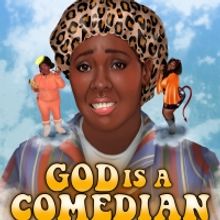 GOD IS A COMEDIAN Premieres This Friday, Featuring Denise Manning, Dria Brown…