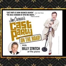 JIM CARUSO'S CAST PARTY at The Hackensack Performing Arts Center