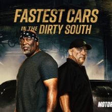 MotorTrend Greenlights Sophomore Season of FASTEST CARS IN THE DIRTY SOUTH