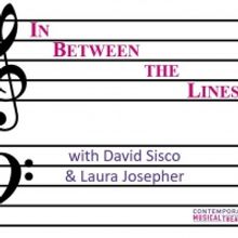 Sisco & Josepher Launch New Radio Show IN BETWEEN THE LINES On Musical Theatre Radio