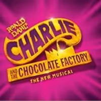 CHARLIE AND THE CHOCOLATE FACTORY Will Make its St. Louis Debut at the Fabulous Fox…