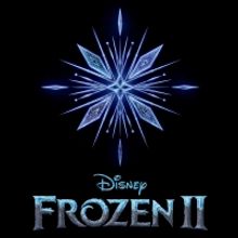 BWW Album Review: FROZEN II Still Makes Movie Magic