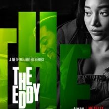 VIDEO: Netflix Unveils Main Trailer for THE EDDY