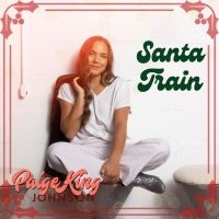 Paige King Johnson Releases Christmas Single 'Santa Train'