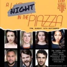 A NIGHT IN THE PIAZZA Announces A Last London Date At The Crazy Coqs, Before Taking T