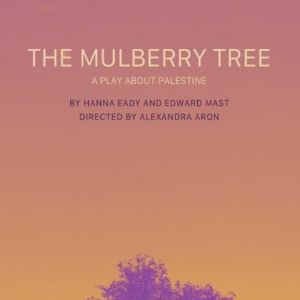 LaMaMa to Present the World Premiere of THE MULBERRY TREE in February