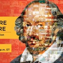 Shakespeare Theatre Company Invites All To Attend Free Virtual Gala SHAKESPEARE EVERY