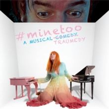 Mary Jo Verruto's #MINETOO to Premiere At 2022 Edinburgh Fringe