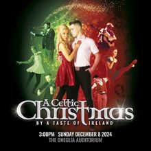 A CELTIC CHRISTMAS By A Taste Of Ireland to Play The Warner Theatre in December