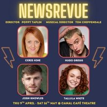 NEWSREVUE Returns to Canal Café Theatre With New Cast