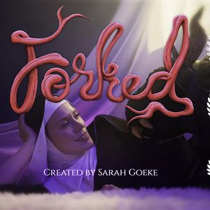 FORKED Creator Sarah Goeke Awarded Grant To Adapt Award-Winning Web Series For The…
