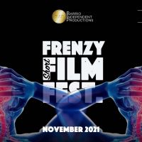2021 Frenzy Short Film Festival Will Take Place Online