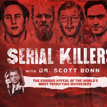 SERIAL KILLERS WITH DR. SCOTT BONN to Come to The Stanley Hotel