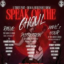 Review: SPEAK OF THE GHOUL at Birdie's Cabaret Theater & Lounge in North Little Rock