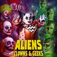 Richard Elfman's ALIENS, CLOWNS, & GEEKS Sets Blu-ray & DVD Release