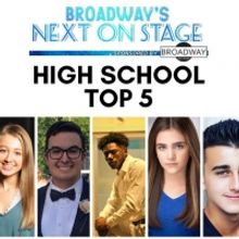 Meet Our NEXT ON STAGE High School Top 5!