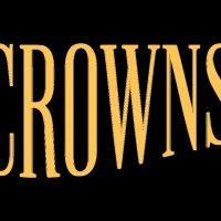 Theatre Companies Partner To Bring CROWNS To Harrisburg