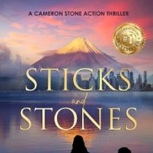 Thomas LeBrun Releases New Action Thriller STICKS AND STONES