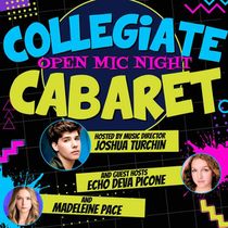 COLLEGIATE CABARET: Open Mic Night With Joshua Turchin is Coming to The Laurie Beechman Theater