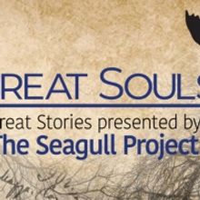 The Seagull Project Releases Third Episode in Their GREAT SOULS: GREAT STORIES Podcas