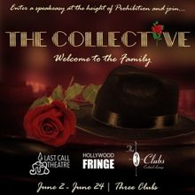 Last Call Theatre To Present THE COLLECTIVE, A 1920s Mafia Immersive & Interactive Ex